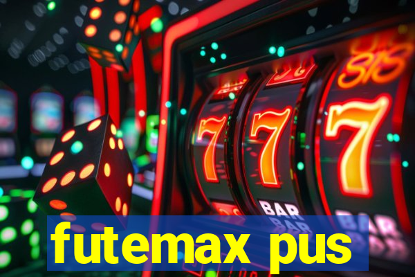 futemax pus